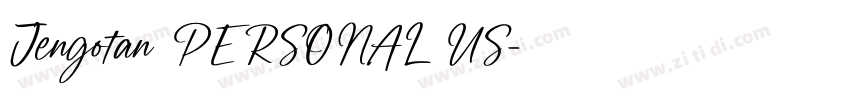 Jengotan PERSONAL US字体转换 Jengotan PERSONAL US字体转换